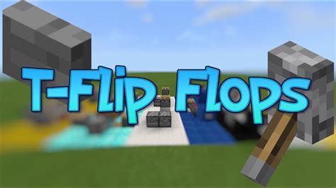 How to Make a Button Act Like a Lever! Six Different T-Flip Flop Designs For Minecraft Bedrock ...