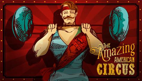 Save 70% on The Amazing American Circus on Steam