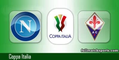 Napoli vs Fiorentina Full Match Coppa Italia 2021-22 • fullmatchsports.com