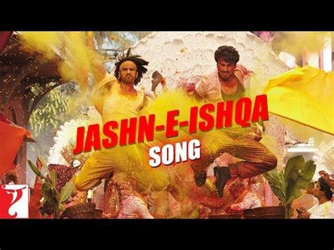 Jashn-E-Ishqa – Gunday | Songs, Movie songs, Ranveer singh