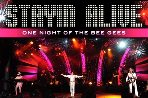 SOLD OUT ~ Stayin’ Alive – A Tribute to the Bee Gees|Show | The Lyric ...