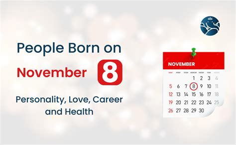 People Born on November 8 Personality, Love, Career, And Health