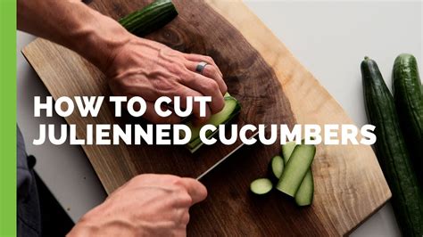 How to Prepare Julienned Cucumbers - YouTube