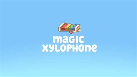 The Magic Xylophone | Bluey Wiki | Fandom