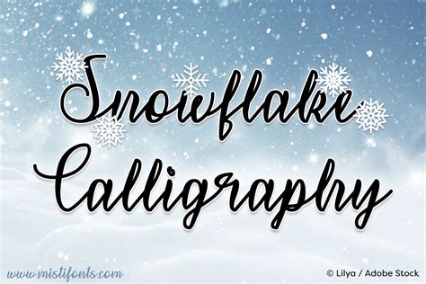 Snowflake Calligraphy Font | Designed by Misti's Fonts