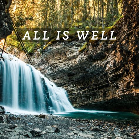 All Is Well: An Affirmation to Get into the Stream of Well-Being | Affirmations, All is well ...