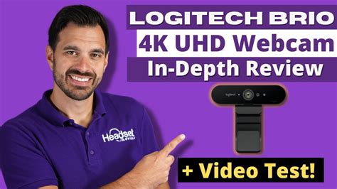 Logitech Brio 4K Webcam Review + Webcam Test! - YouTube