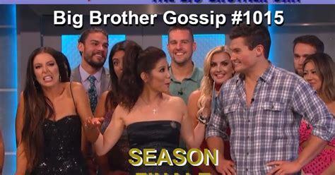 Big Brother Gossip: Big Brother Gossip #1015: Season Finale