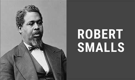 Robert Smalls: Black Hero Sailed to Freedom During the American Civil War – Black Gwinnett Magazine