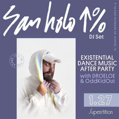 San Holo in Austin at Superstition