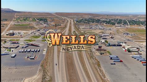 WELLS, NV - SITUATED AT THE CROSSROADS OF THE WEST! - YouTube