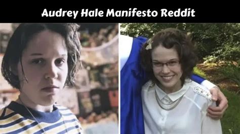 Audrey Hale Manifesto Reddit Archives » BuzzYards