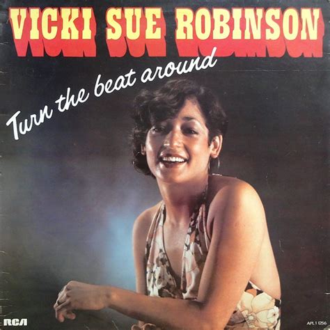 Vicki Sue Robinson – Turn The Beat Around (1976, Vinyl) - Discogs