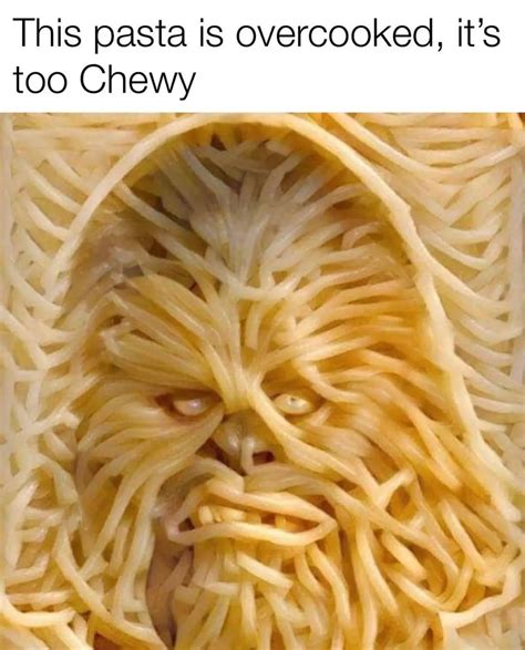 this pasta is overcooked, it's too chewy : r/starwarsmemes