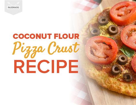 Coconut Flour Pizza Crust Recipe | Paleo, Gluten Free, 6-Ingredient