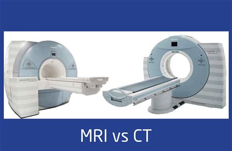 MRI vs CT - Which Is Right For You?