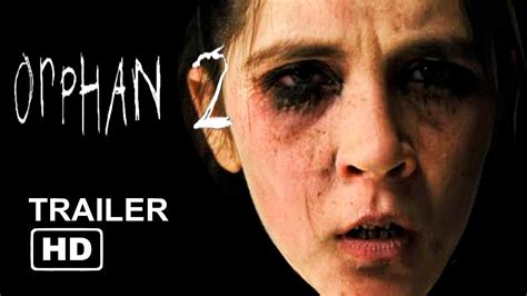 La Huérfana 2 Orphan 2 Trailer 2019 HD Isabelle Fuhrman, Horror Movie FanMade - YouTube