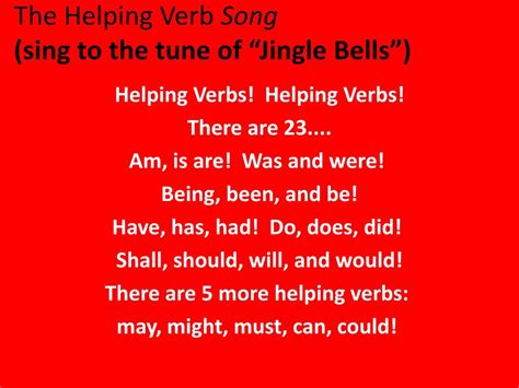 PPT - The Helping Verb Song (sing to the tune of “Jingle Bells ...