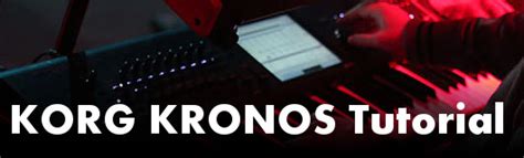 Korg Kronos Tutorial – sounth