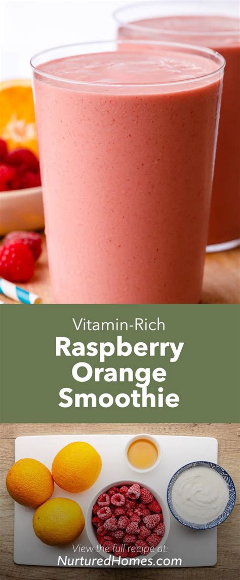 Vitamin-Rich Raspberry Orange Smoothie for a Quick Boost - Nurtured Homes