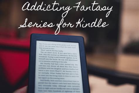 Four Addicting Fantasy Series for Kindle - HubPages