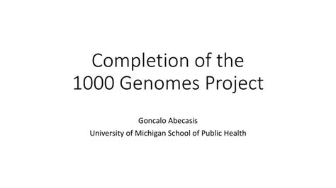 PPT - Completion of the 1000 Genomes Project PowerPoint Presentation, free download - ID:7101626