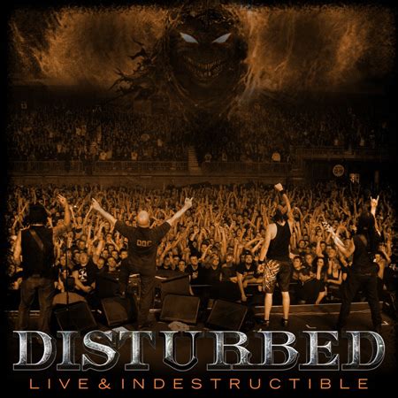 DISTURBED Live & Indestructible reviews