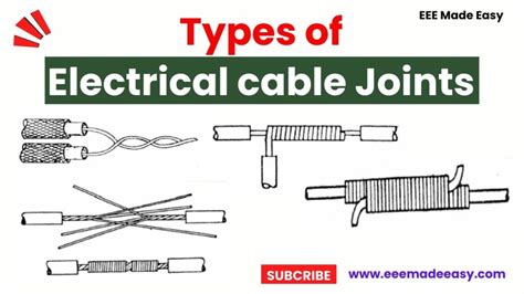 Electrical Cable Joints|Types Of Joint Used In Electrical Installation - EEE Made Easy