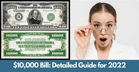 $10,000 Dollar Bill: Highly Detailed Guide for 2024