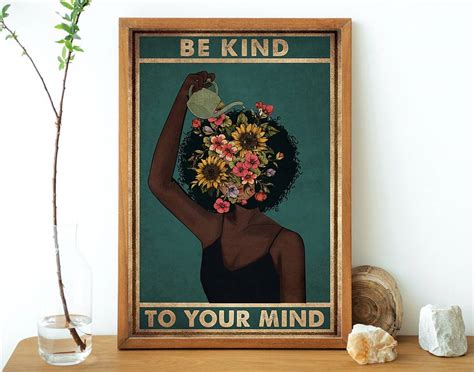 Be Kind To Your Mind Poster, Flower Poster, Tree Poster, Plan Poster ...