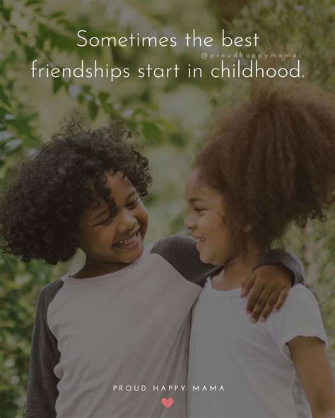 75 Quotes About Childhood Friends (With Images)