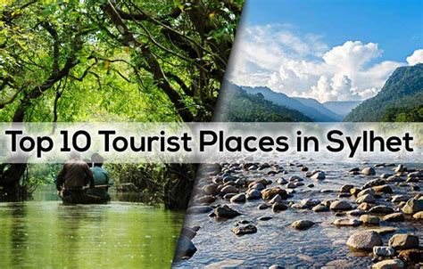 Top 10 Tourist Places in Sylhet