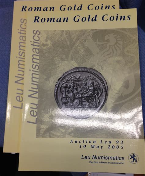 Roman Gold Coins. Two Auction Catalogues from 2003 and 2005: As New Wrappers (2003) 1st Edition ...