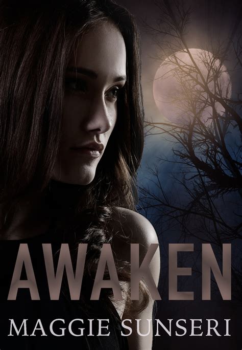 The Awaken Series (young adult) | Maggie Sunseri