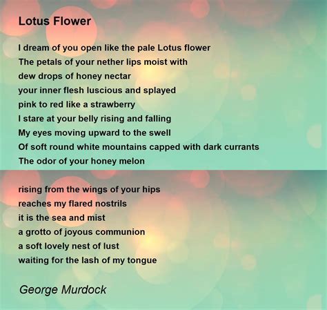 Lotus Flower - Lotus Flower Poem by George Murdock