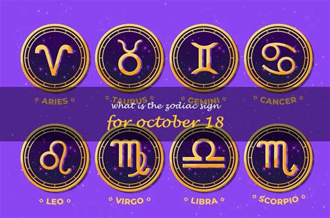 Uncover The Astrological Sign Of Those Born On October 18Th | ShunSpirit