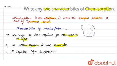 Write any two characteristics of Chemisorption.... - YouTube