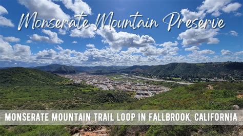 Hiking CALIFORNIA : Monserate Mountain Trail Loop | Monserate Mountain ...