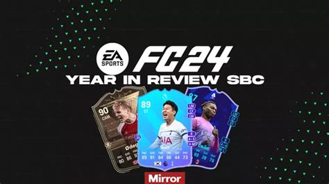 EA FC 24 Year in Review player pick SBC: all 48 players included and cheapest solution - Mirror ...