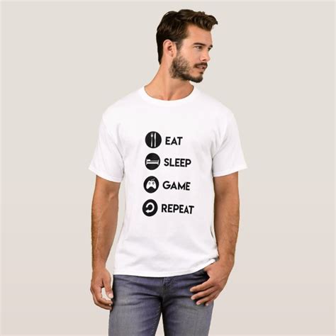 Eat sleep game repeat T-Shirt | Zazzle.com