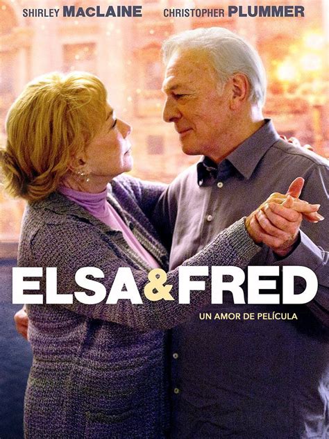 Watch Elsa Y Fred | Prime Video