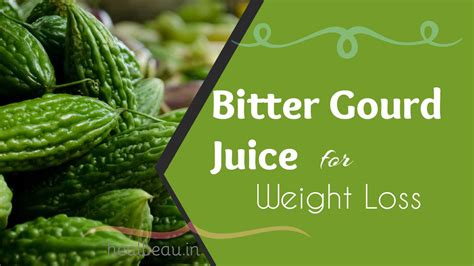 Bitter Gourd Juice for Weight Loss – Heal Beau