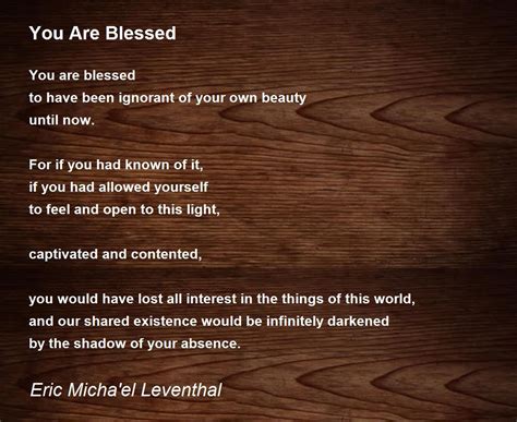 You Are Blessed - You Are Blessed Poem by Eric Micha'el Leventhal