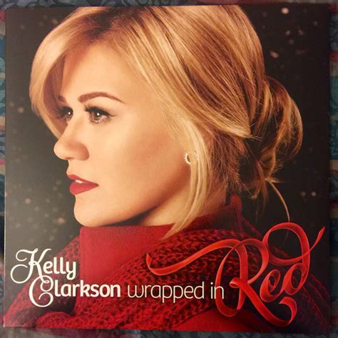 Kelly Clarkson – Wrapped In Red (2013, Red, Vinyl) - Discogs