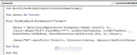 VBA to AutoFilter with Multiple Criteria on Same Field in Excel: 4 Methods