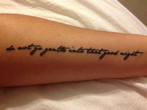 My favorite poem by Dylan Thomas. Done by Chuck at Blu Gorilla Tattoo ...