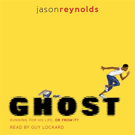 Ghost Audiobook by Jason Reynolds, Guy Lockard | Official Publisher Page | Simon & Schuster