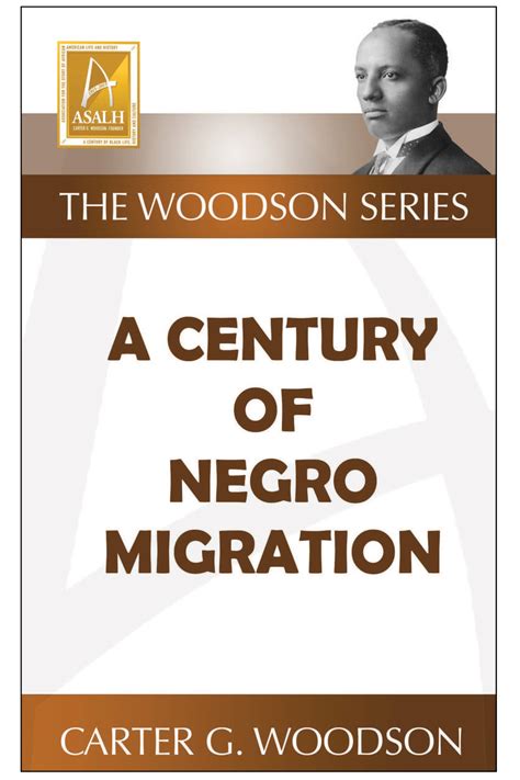 A Century of Negro Migration - Carter G. Woodson