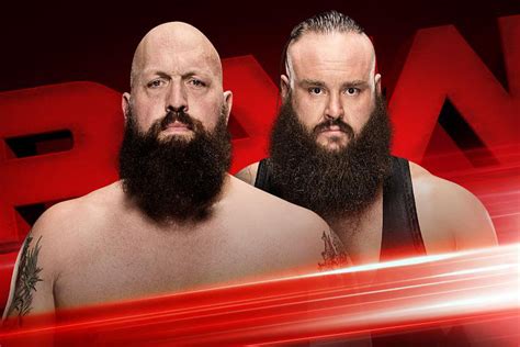 WWE Raw results, live blog: Braun Strowman vs. Big Show - Cageside Seats