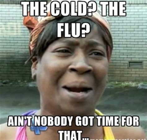 10 Memes That Are All of Us When We're Sick